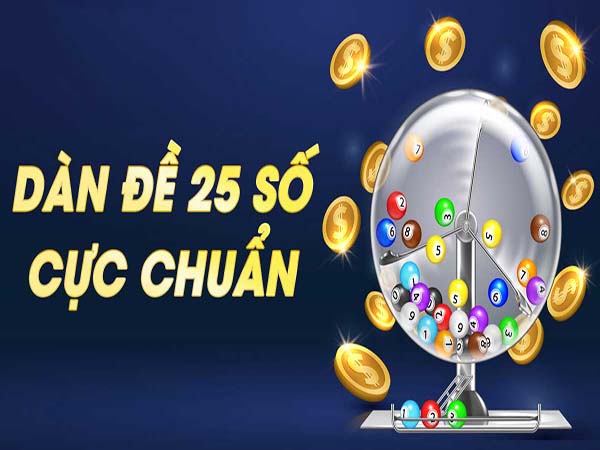 Nuôi dàn đề 25 số ĐB người chơi cần kiên nhẫn mới có hiệu quả