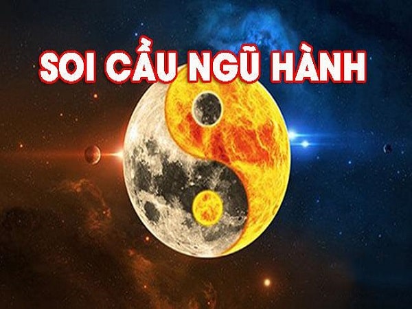 Soi cầu ngũ hành được nhiều lô thủ tại Việt Nam áp dụng