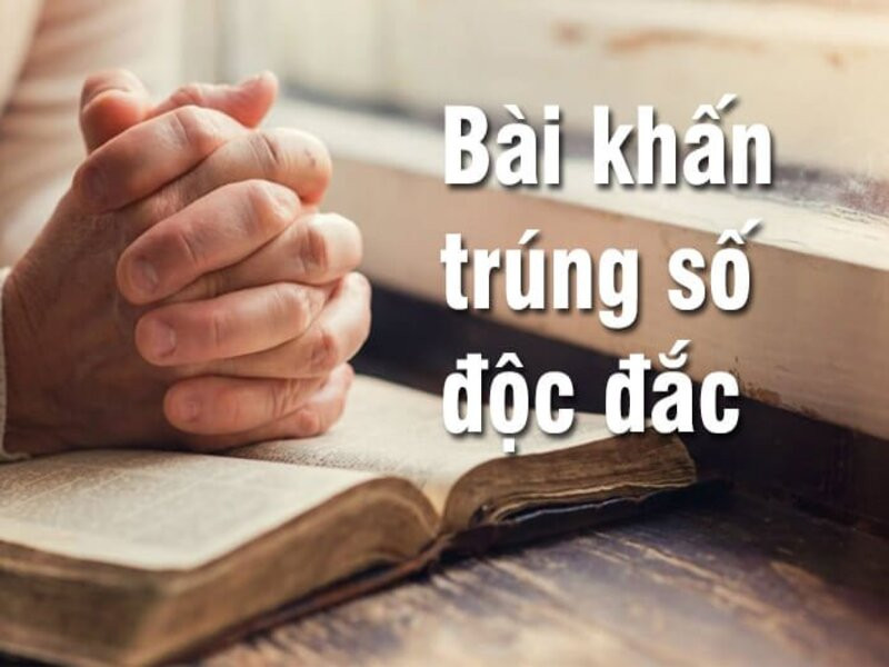 Sử dụng bài văn khấn để cầu xin trúng số độc đắc